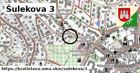 Šulekova 3, Bratislava