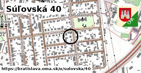 Súľovská 40, Bratislava