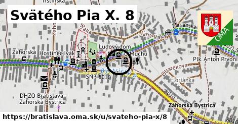 Svätého Pia X. 8, Bratislava