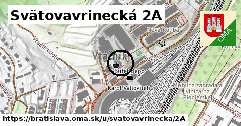 Svätovavrinecká 2A, Bratislava