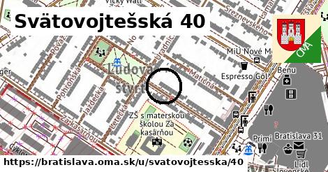 Svätovojtešská 40, Bratislava