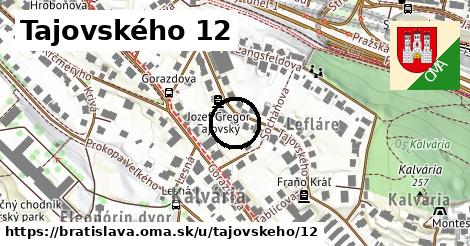 Tajovského 12, Bratislava