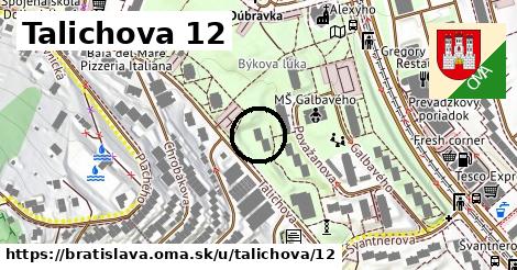 Talichova 12, Bratislava