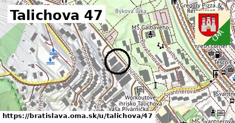 Talichova 47, Bratislava