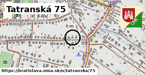 Tatranská 75, Bratislava