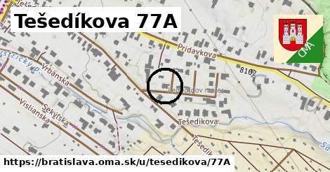 Tešedíkova 77A, Bratislava