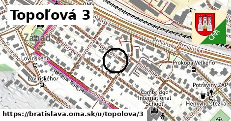 Topoľová 3, Bratislava