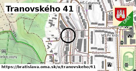 Tranovského 41, Bratislava
