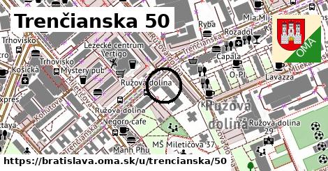 Trenčianska 50, Bratislava