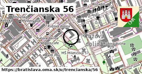 Trenčianska 56, Bratislava