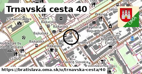 Trnavská cesta 40, Bratislava