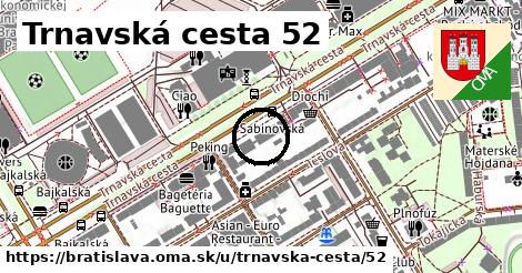 Trnavská cesta 52, Bratislava