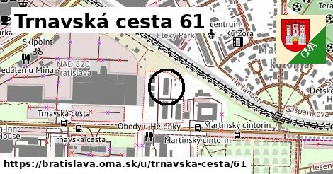 Trnavská cesta 61, Bratislava