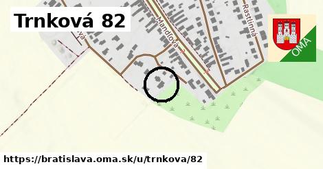 Trnková 82, Bratislava