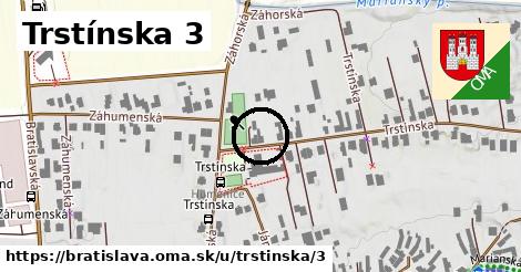 Trstínska 3, Bratislava