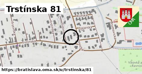 Trstínska 81, Bratislava