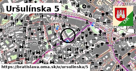 Uršulínska 5, Bratislava