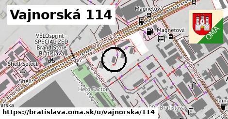 Vajnorská 114, Bratislava