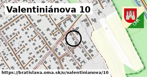 Valentiniánova 10, Bratislava