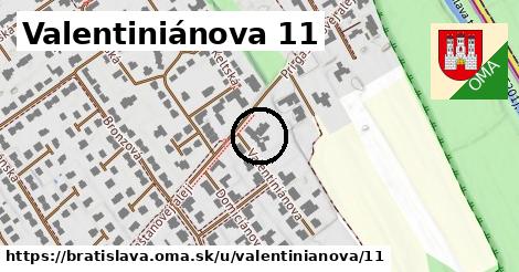 Valentiniánova 11, Bratislava