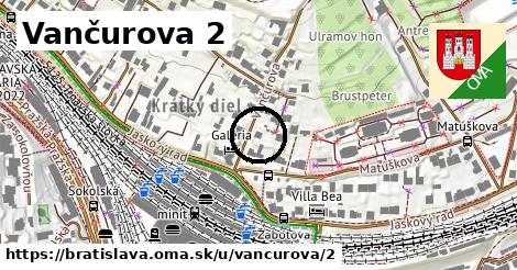 Vančurova 2, Bratislava