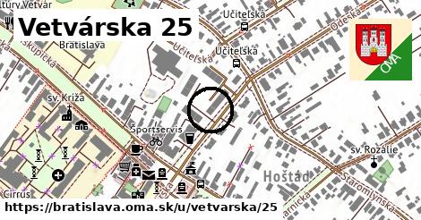 Vetvárska 25, Bratislava