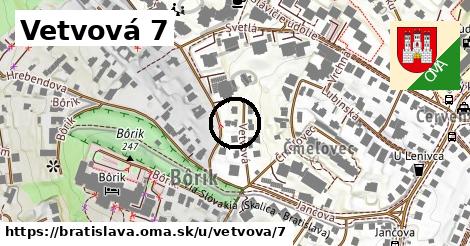 Vetvová 7, Bratislava