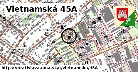 Vietnamská 45A, Bratislava