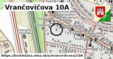 Vrančovičova 10A, Bratislava