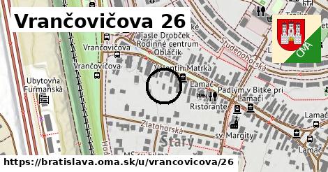 Vrančovičova 26, Bratislava