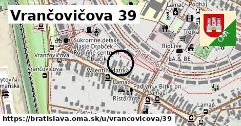 Vrančovičova 39, Bratislava