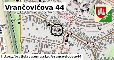 Vrančovičova 44, Bratislava