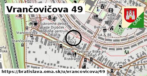Vrančovičova 49, Bratislava
