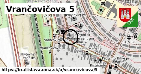 Vrančovičova 5, Bratislava