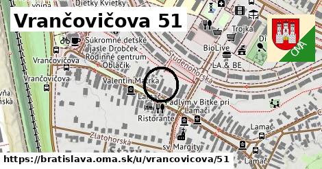 Vrančovičova 51, Bratislava