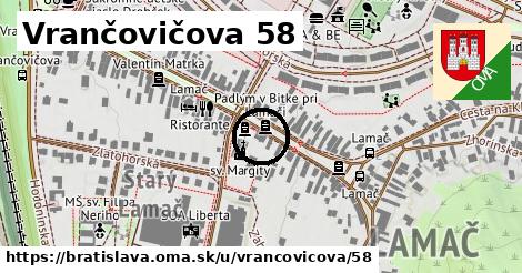 Vrančovičova 58, Bratislava