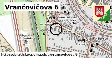 Vrančovičova 6, Bratislava