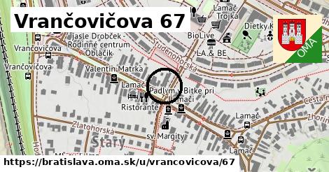 Vrančovičova 67, Bratislava