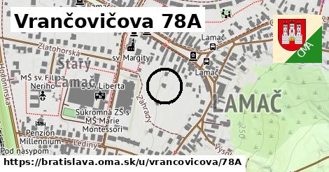 Vrančovičova 78A, Bratislava