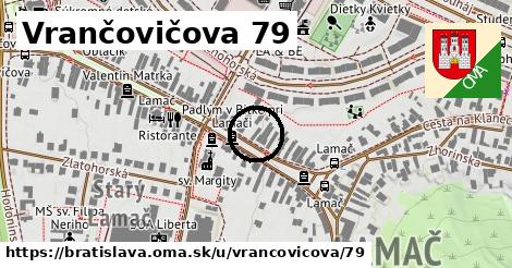 Vrančovičova 79, Bratislava