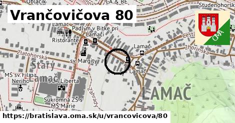 Vrančovičova 80, Bratislava