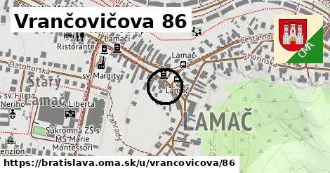 Vrančovičova 86, Bratislava