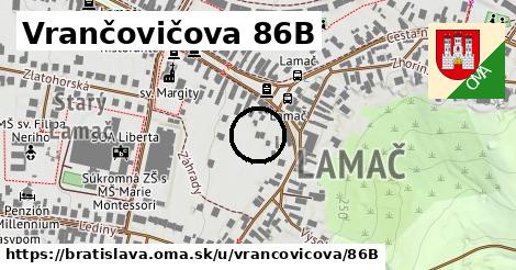 Vrančovičova 86B, Bratislava