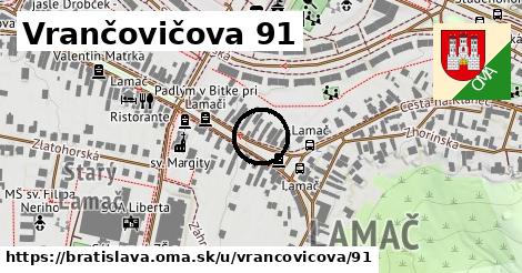 Vrančovičova 91, Bratislava