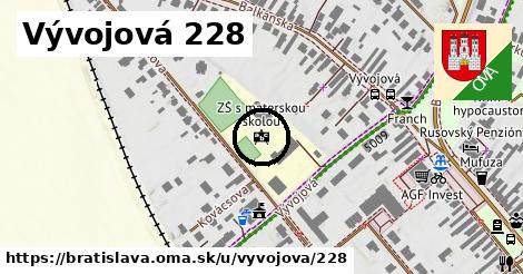 Vývojová 228, Bratislava