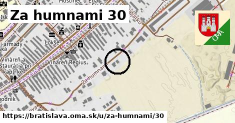 Za humnami 30, Bratislava