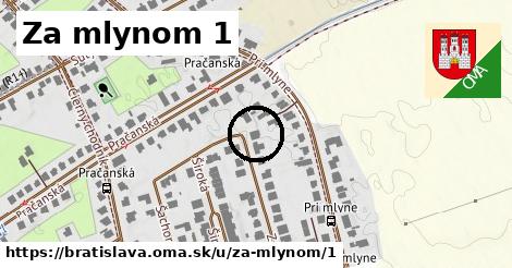 Za mlynom 1, Bratislava