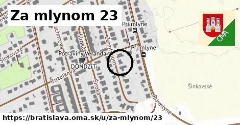 Za mlynom 23, Bratislava