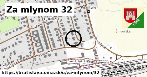 Za mlynom 32, Bratislava