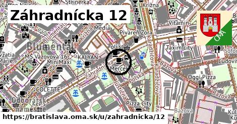 Záhradnícka 12, Bratislava